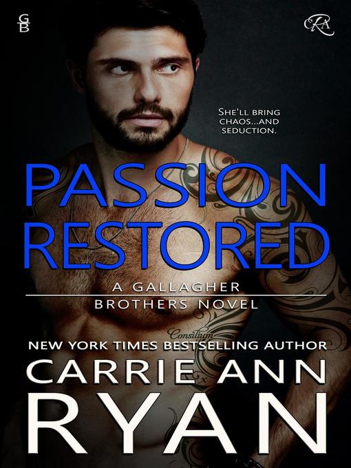 Title details for Passion Restored by Carrie Ann Ryan - Available